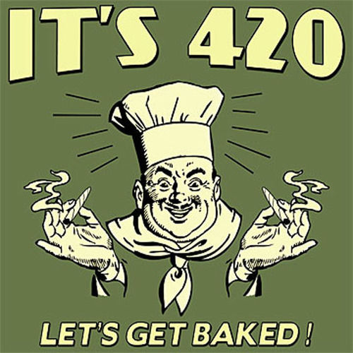 167282-Its-420-Lets-Get-Baked.jpg