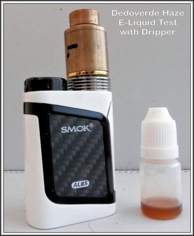 Dripping HSO Dedoverde Haze E juice.jpg