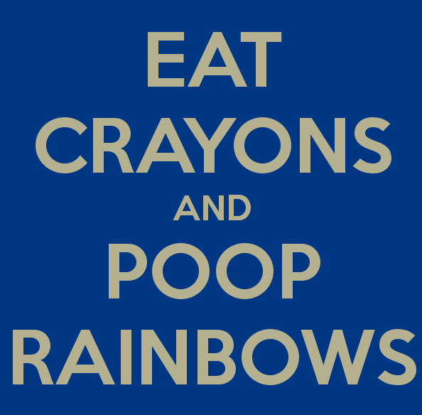 eat-crayons-and-poop-rainbows-3.png