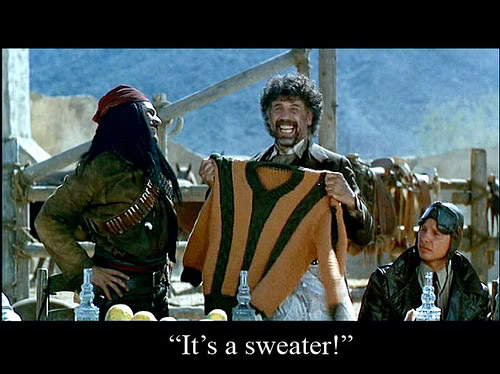 Three Amigos El Guapo Sweater Its a sweater three amigos.jpg