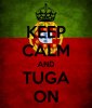 keep-calm-and-tuga-on.jpg